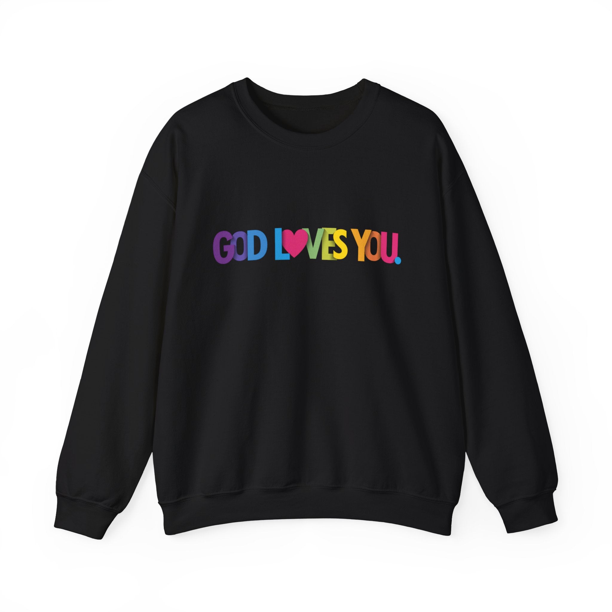 God Loves You Crewneck Sweatshirt — Rainbow Faith Graphic