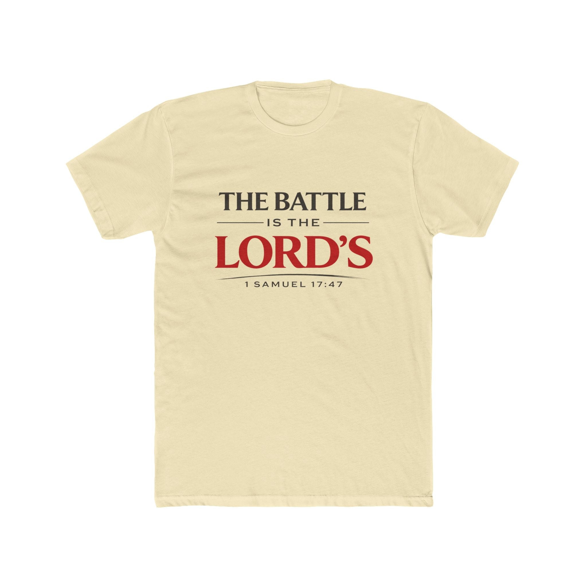 The Battle Is The Lord's T-Shirt — 1 Samuel 17:47 Faith Tee