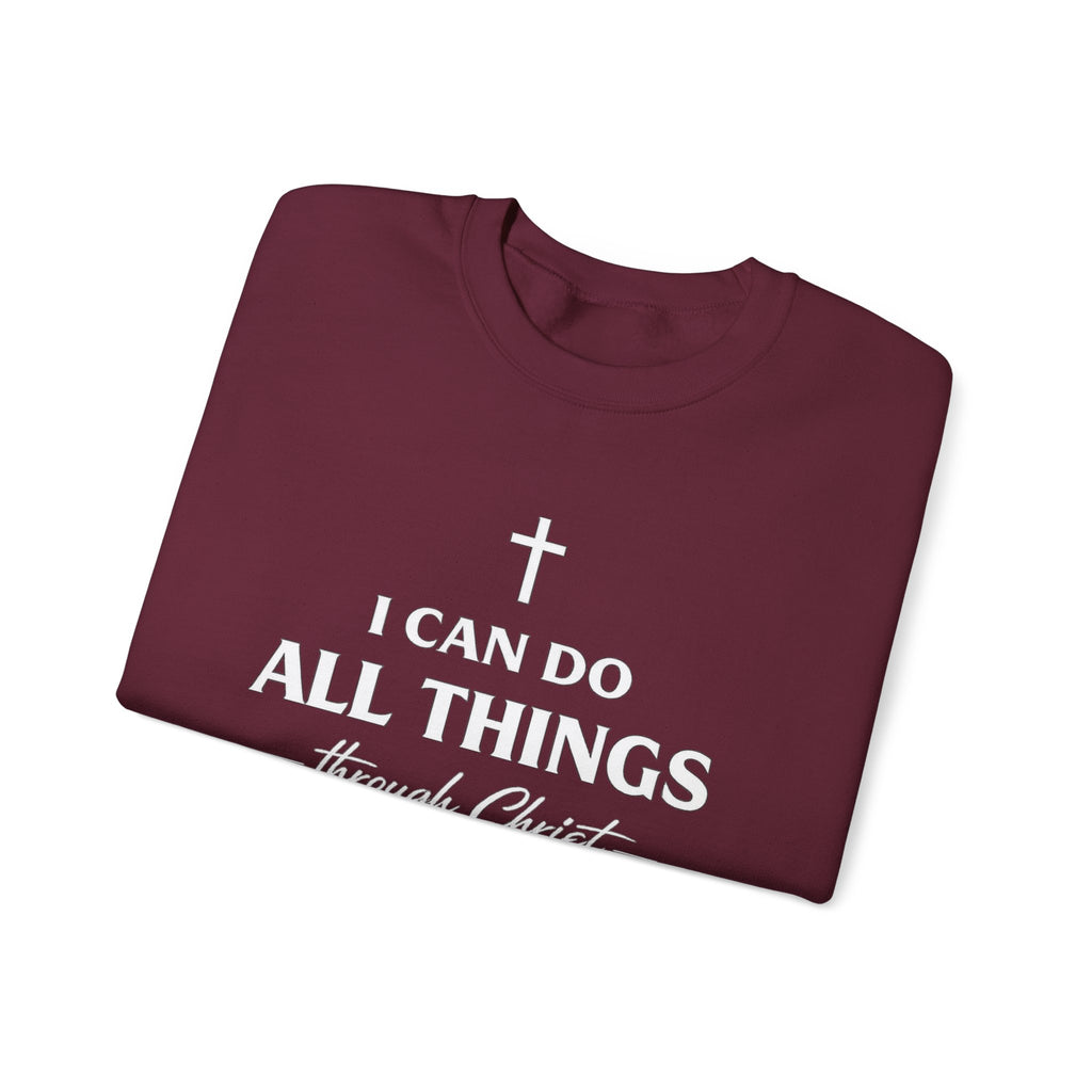 Womens Christian Crewneck Sweatshirt - "I Can Do All Things Through Christ" Inspirational Faith Pullover