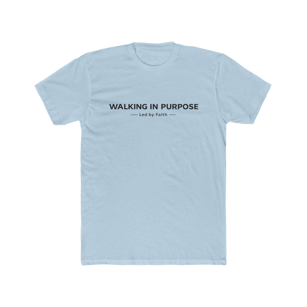 Walking in Purpose Led By Faith Cotton Tee Christian T-shirt Faith Inspired| Wearing your Faith