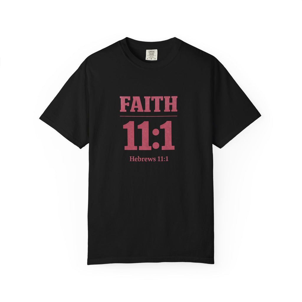 Faith 11:1 T‑Shirt — Hebrews 11:1 Inspirational Christian Tee