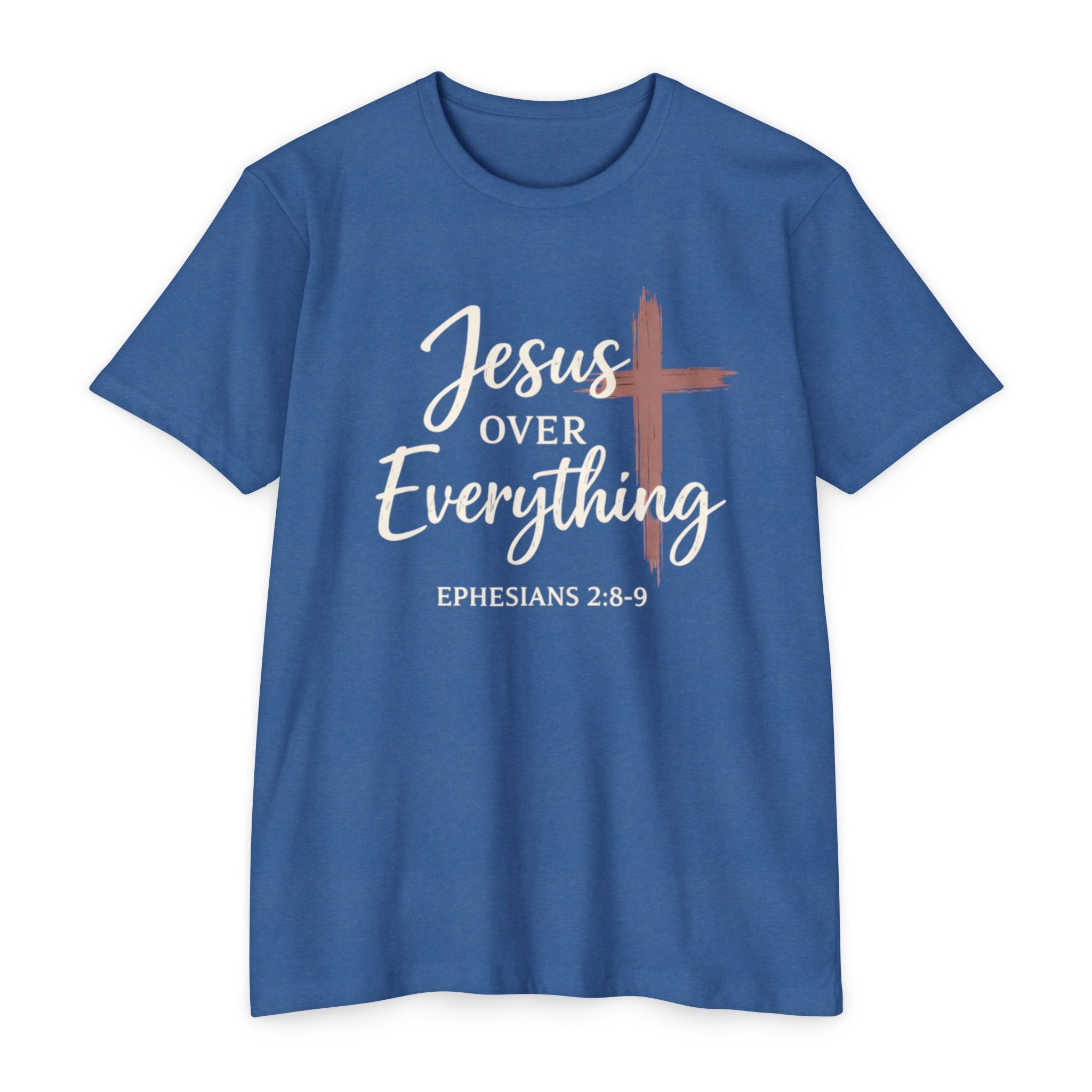 Womens Jesus Over Everything T-Shirt — Christian Faith Tee (Ephesians 2:8-9)