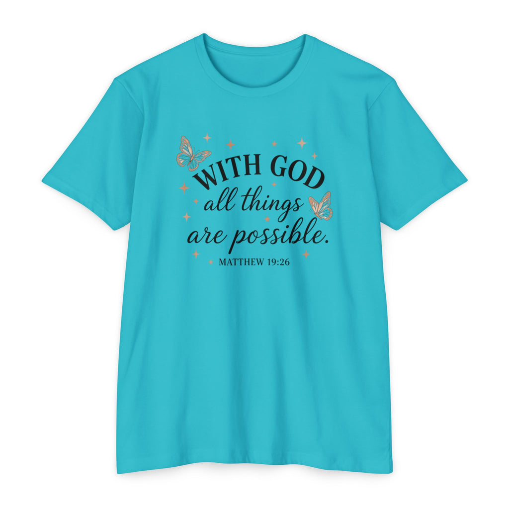 With God All Things Are Possible T-Shirt — Christian Inspirational Tee