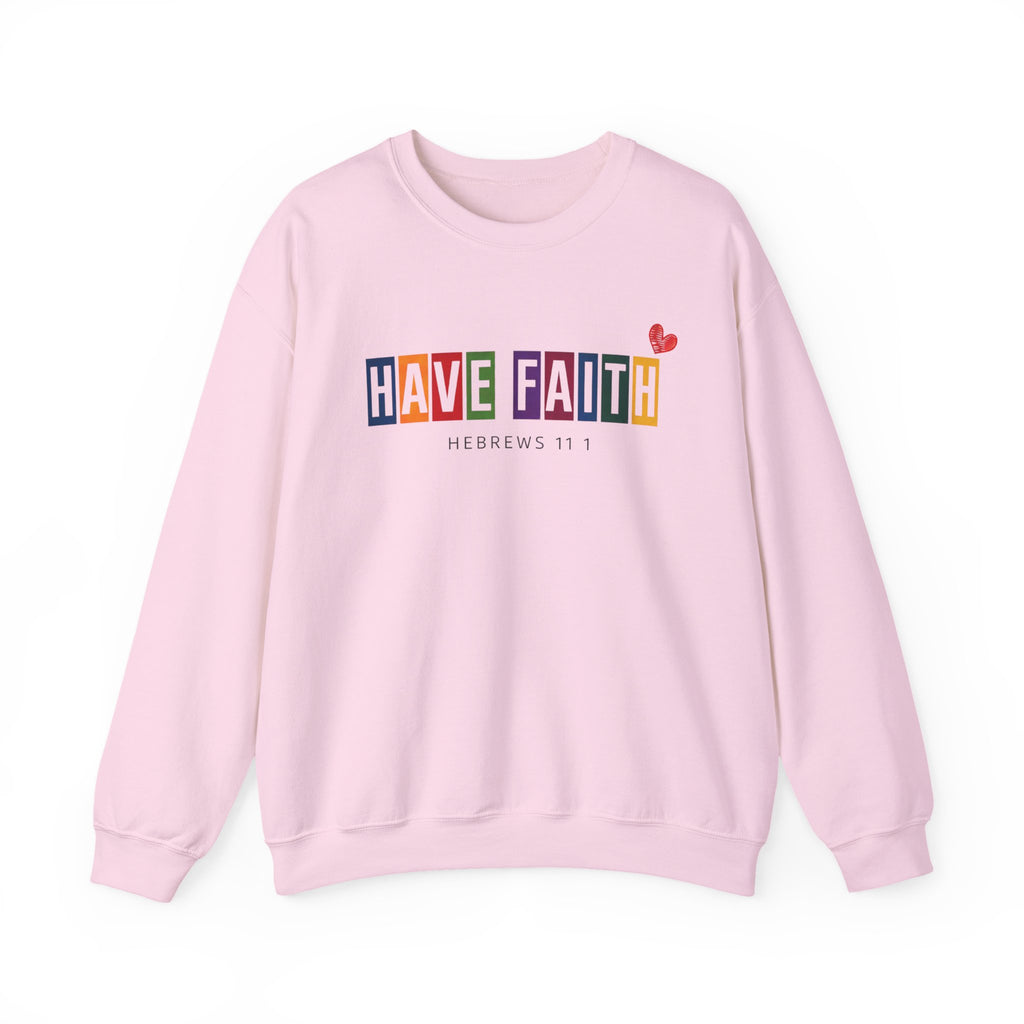 Have Faith Crewneck Sweatshirt — Colorblock Inspirational Hebrews 11:1 Pullover