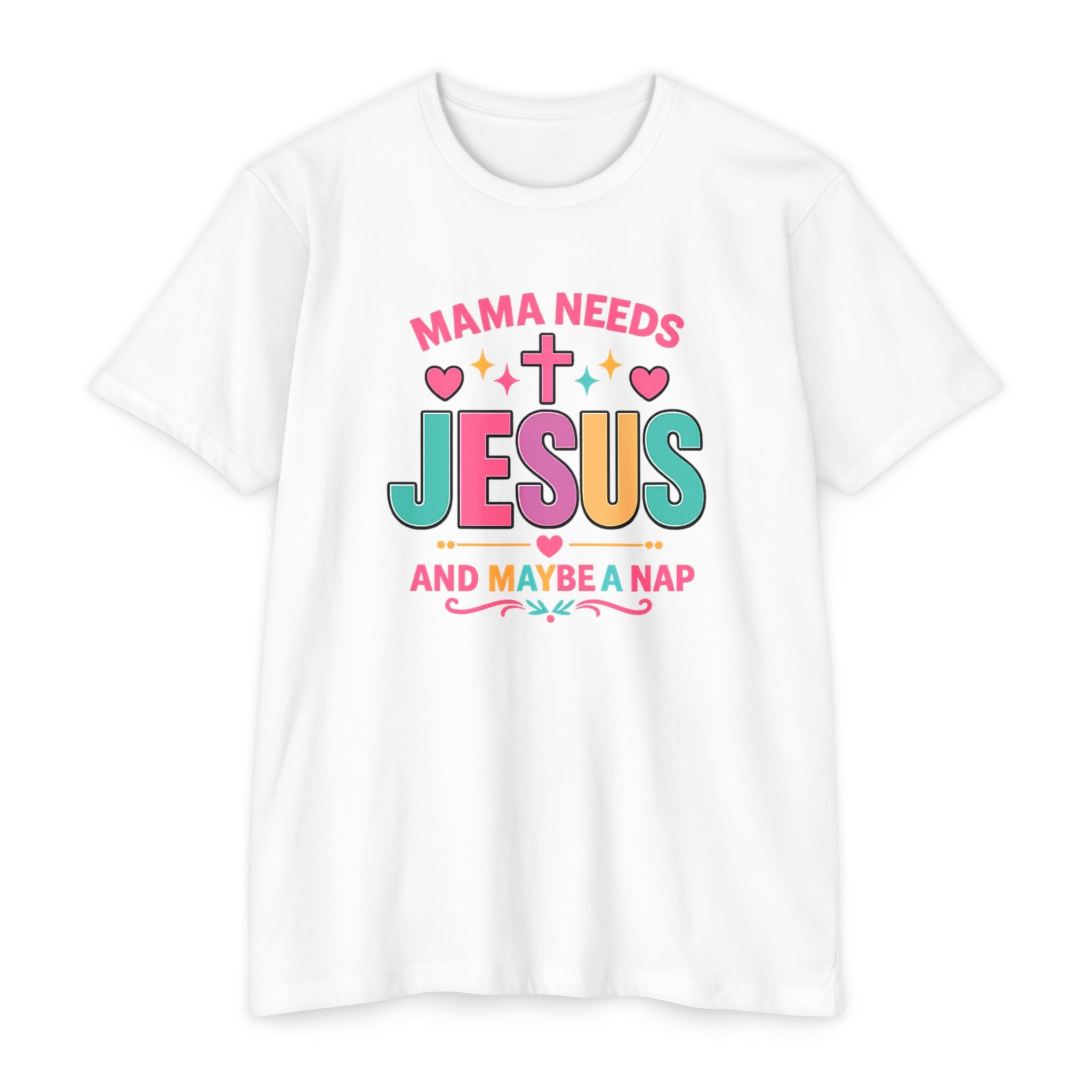 Womens Mama Needs Jesus and Maybe a Nap T-Shirt