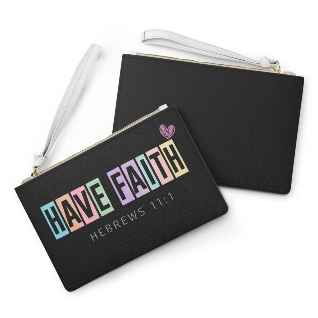 Have Faith Clutch Bag – Hebrews 11:1 Inspirational Wristlet