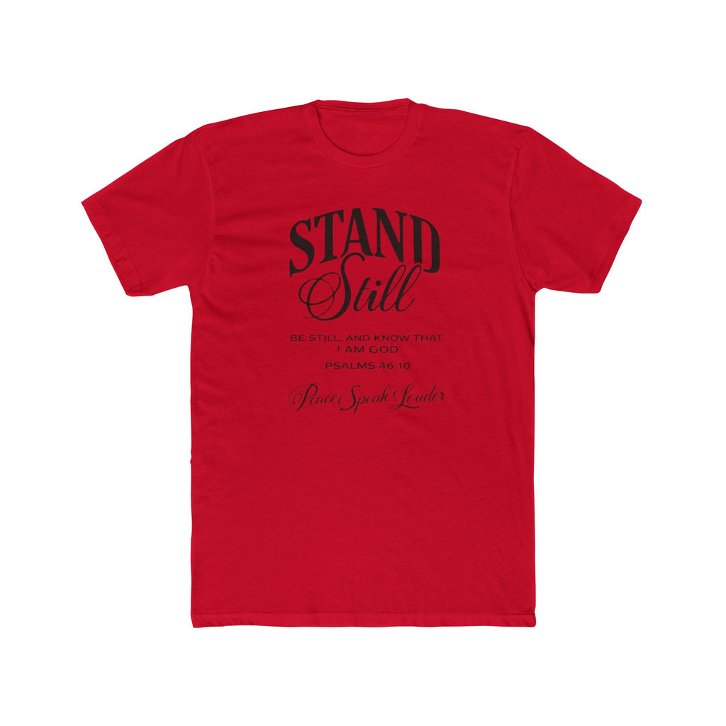 Mens Stand Still Christian Tee