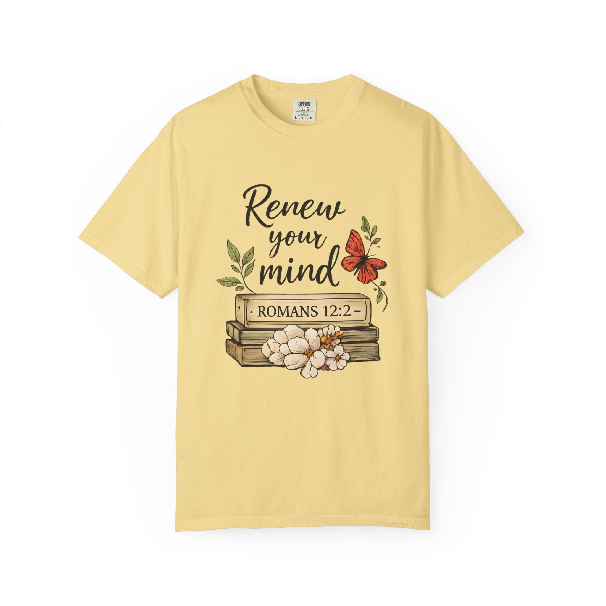 Renew Your Mind T-Shirt – Romans 12:2 Floral Butterfly Christian Tee
