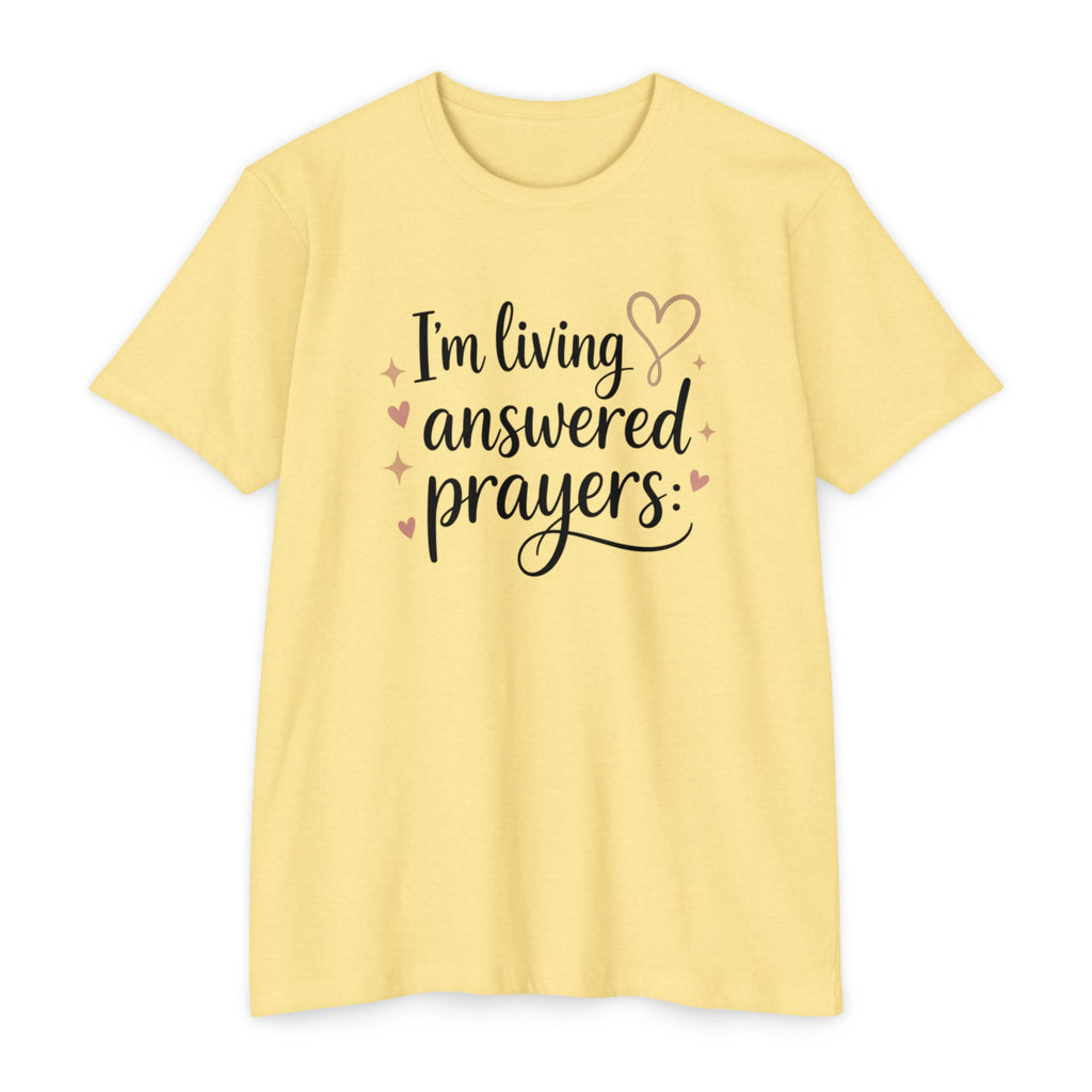 Womens I'm Living Answered Prayers T-Shirt