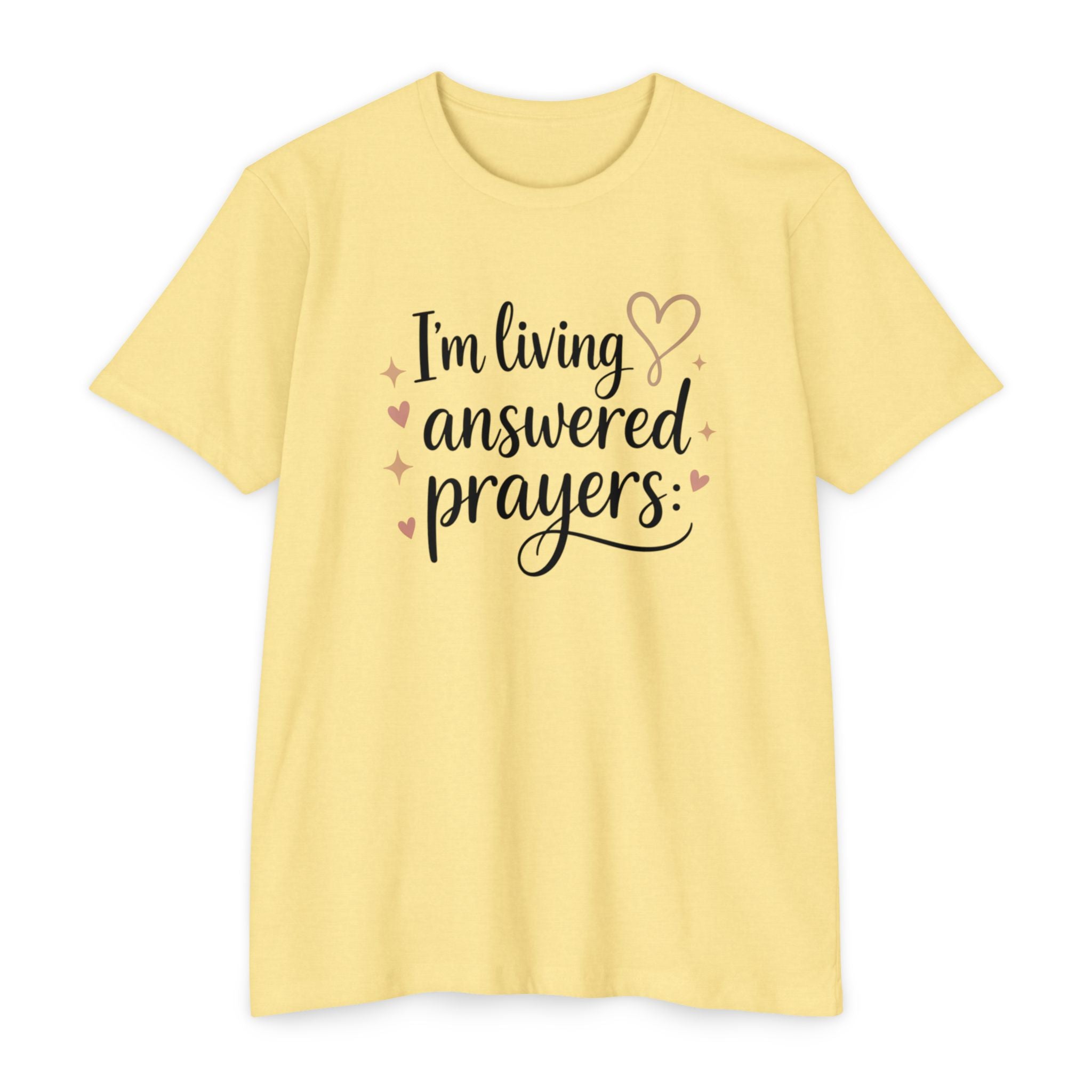Womens I'm Living Answered Prayers T-Shirt