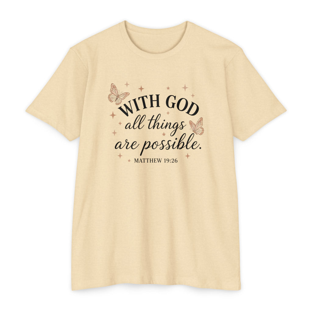 With God All Things Are Possible T-Shirt — Christian Inspirational Tee