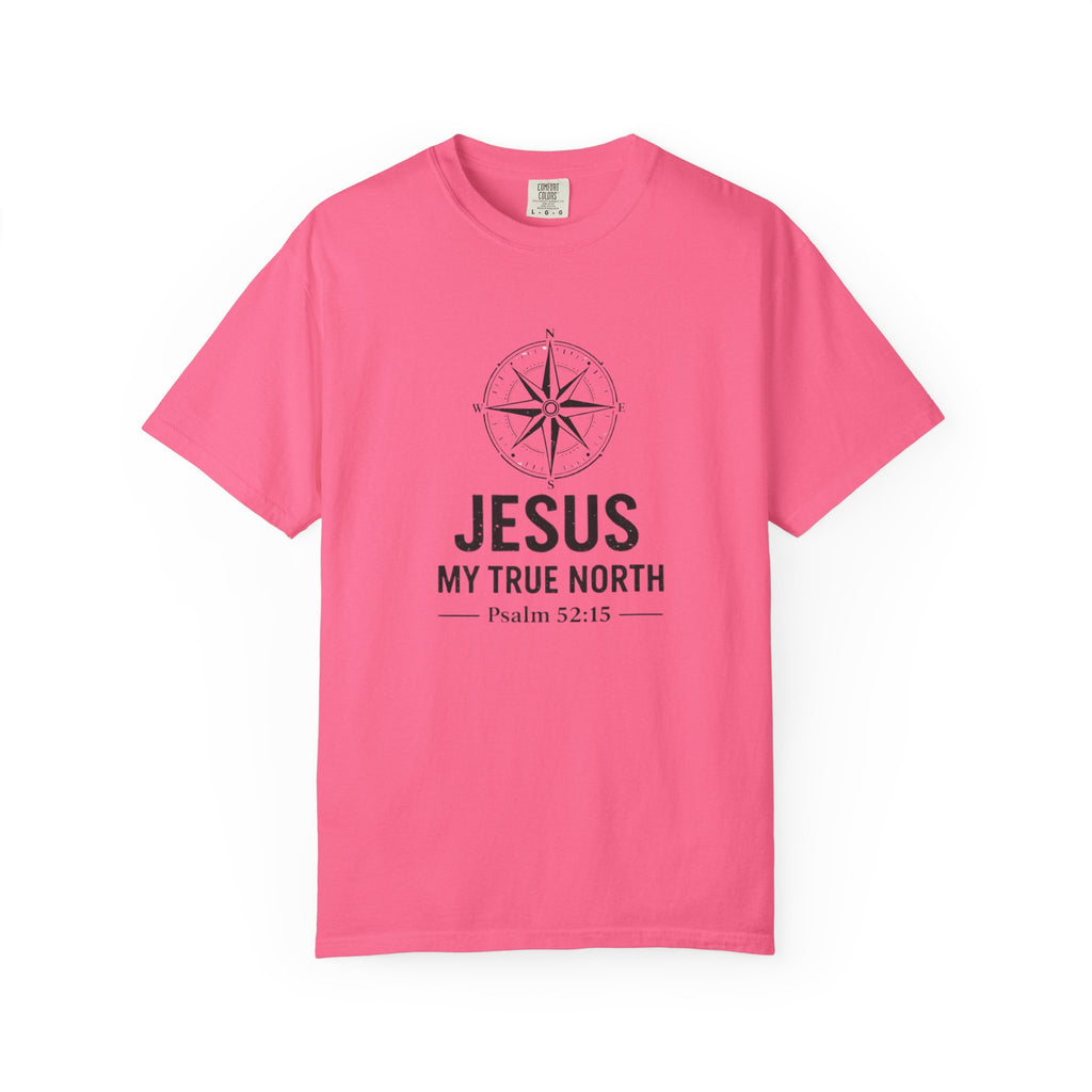 Jesus My True North T-Shirt — Psalm 52:15 Compass Faith Tee