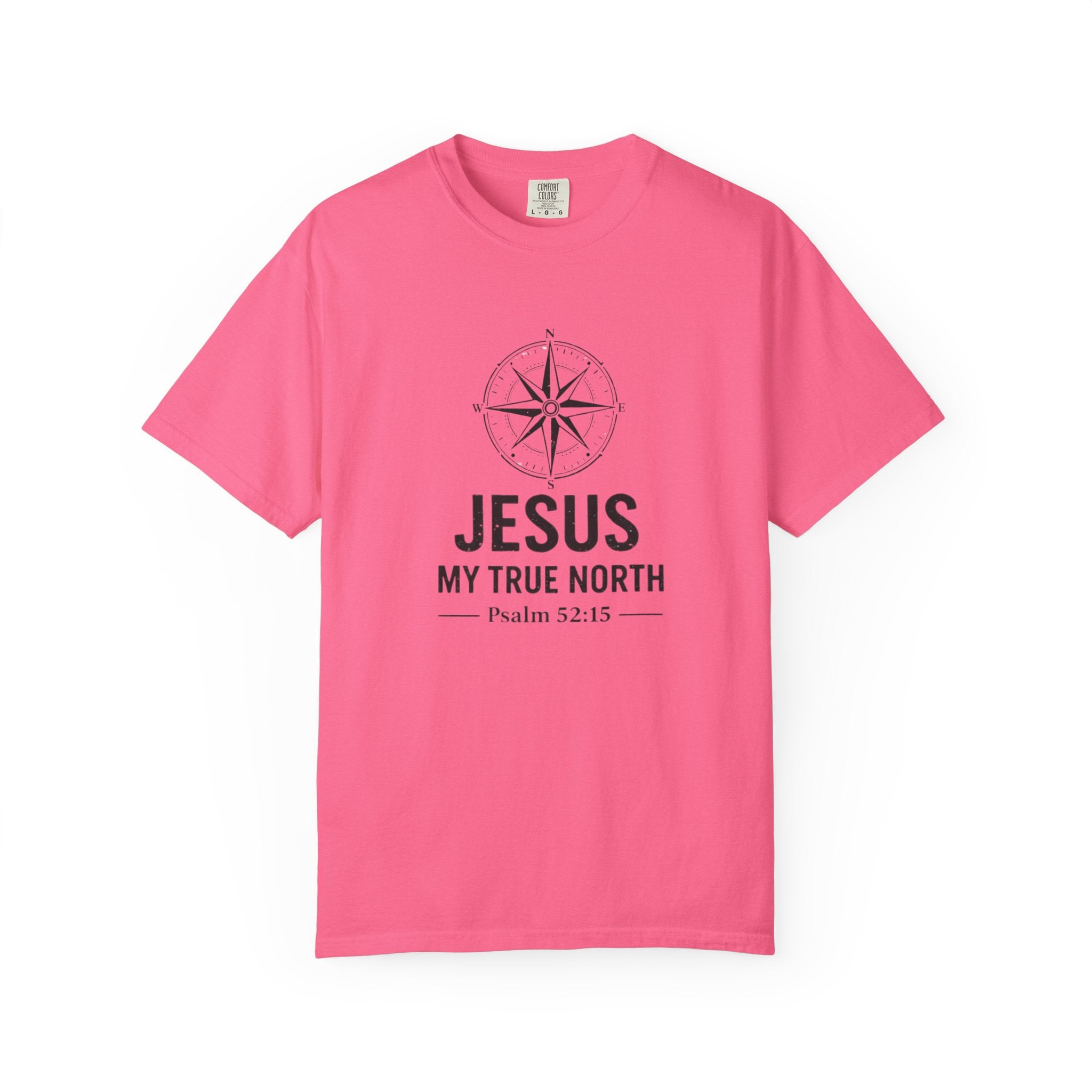Jesus My True North T-Shirt — Psalm 52:15 Compass Faith Tee
