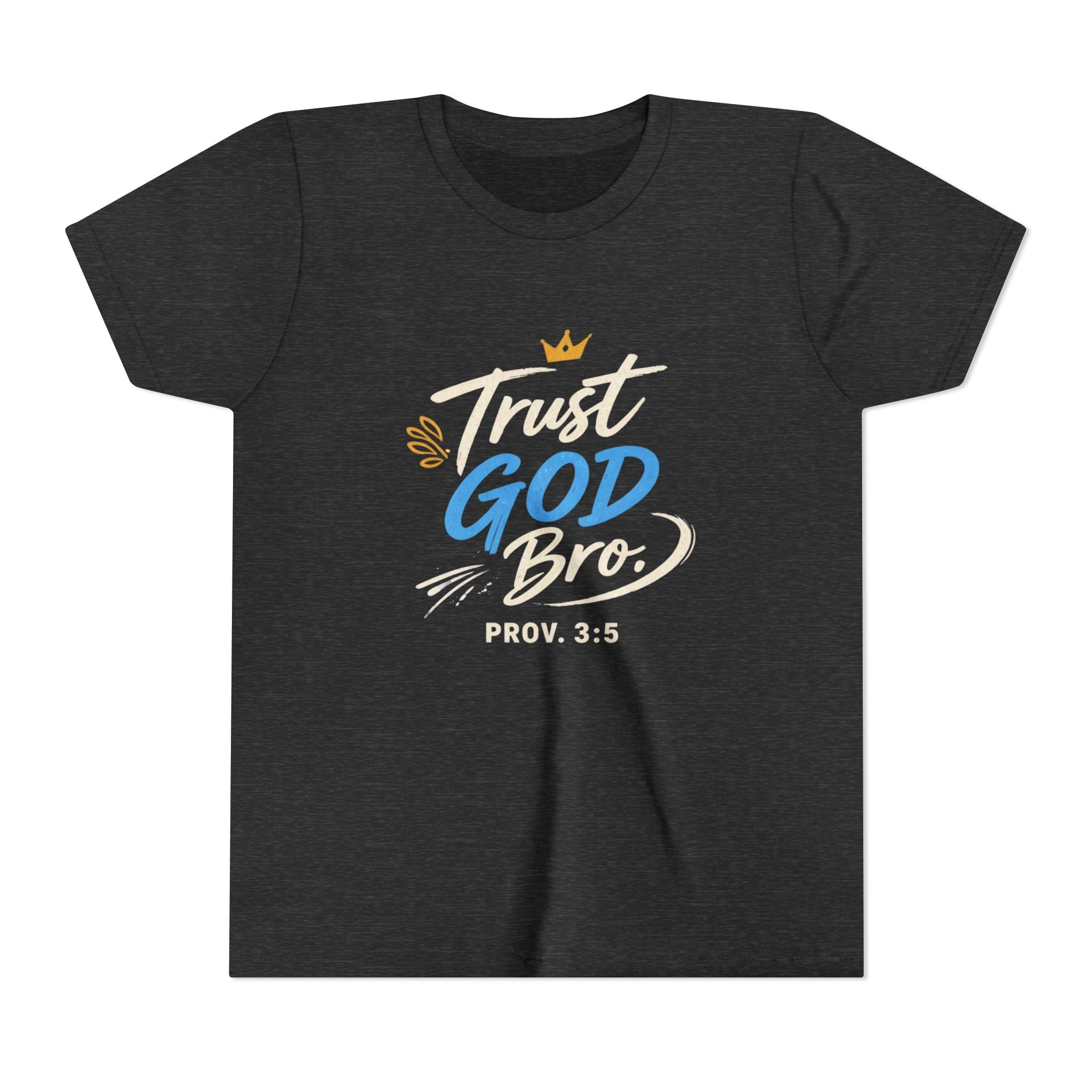 Boys Trust God Bro Youth Tee – Prov. 3:5 Faith Graphic Shirt