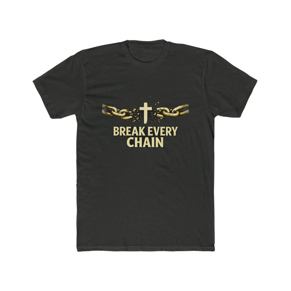 Break Every Chain T-Shirt | Cross with Broken Chains, Christian Faith Tee