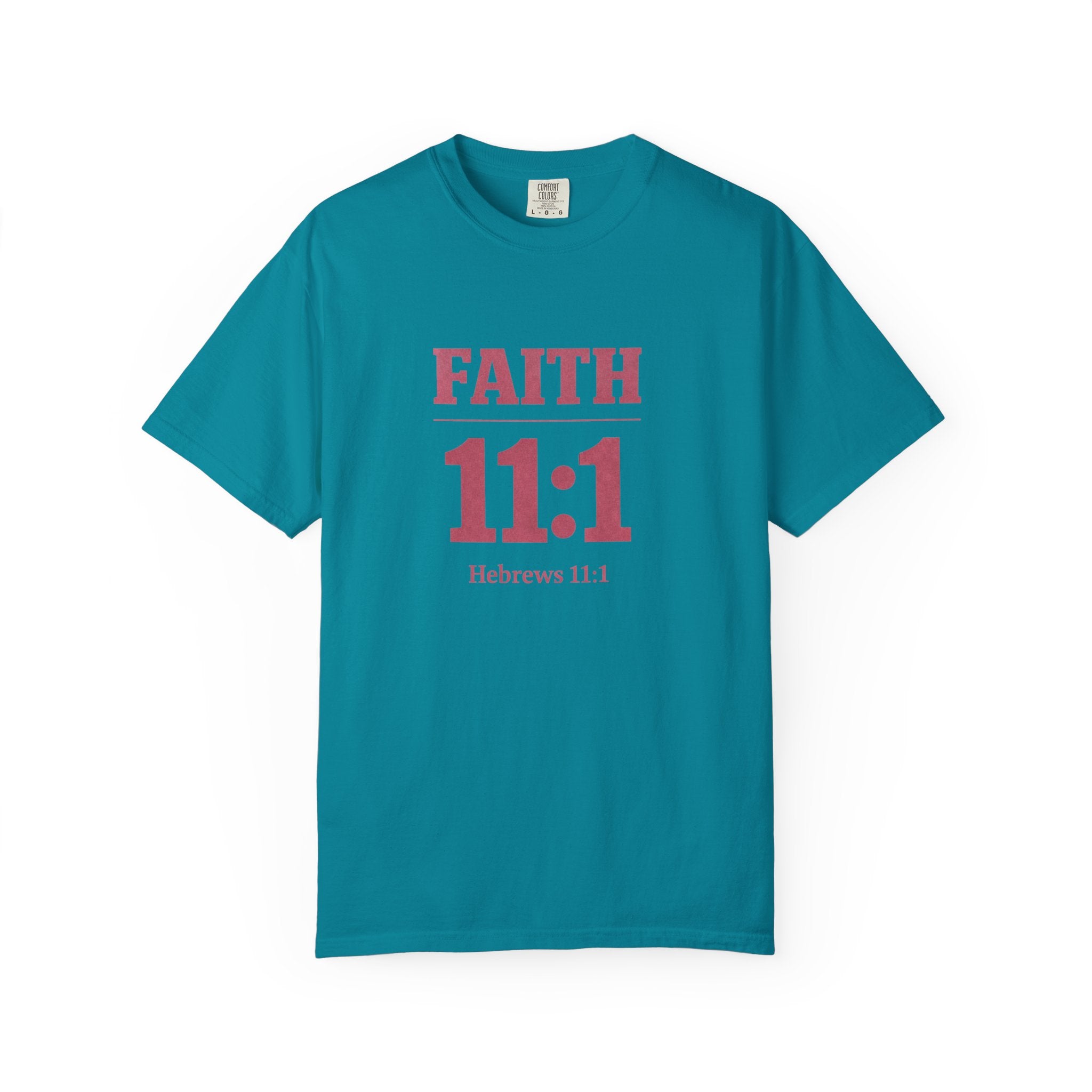 Faith 11:1 T‑Shirt — Hebrews 11:1 Inspirational Christian Tee