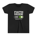 Youth Tee – "Faith Mode On" Christian Kids Shirt (Hebrews 11:1)