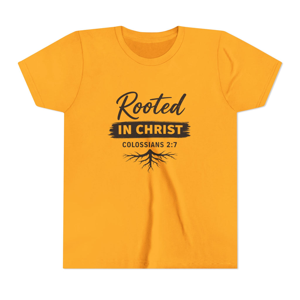 Girls Youth Tee - "Rooted in Christ" Colossians 2:7 Christian Kids Shirt