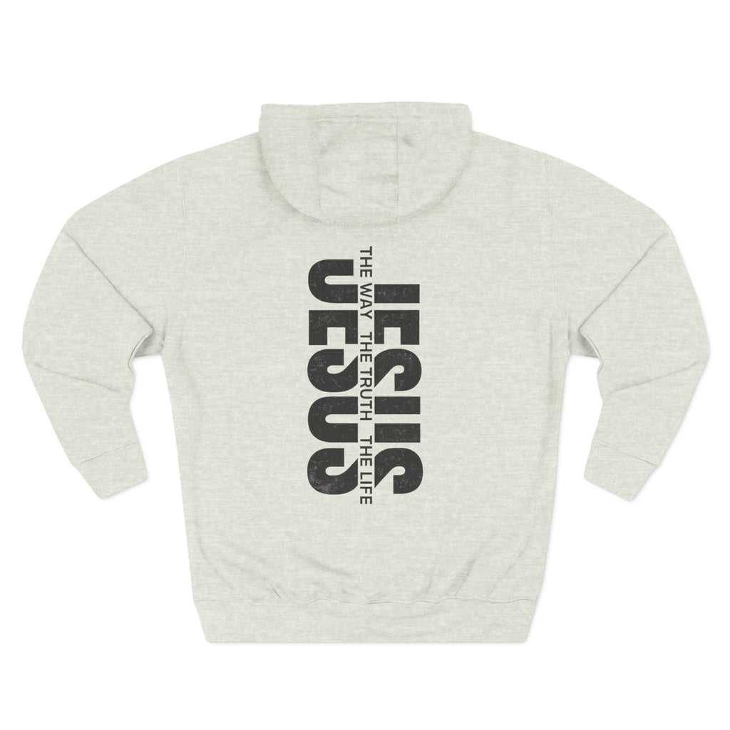 Jesus Is The Way The Truth The Life Hoodie