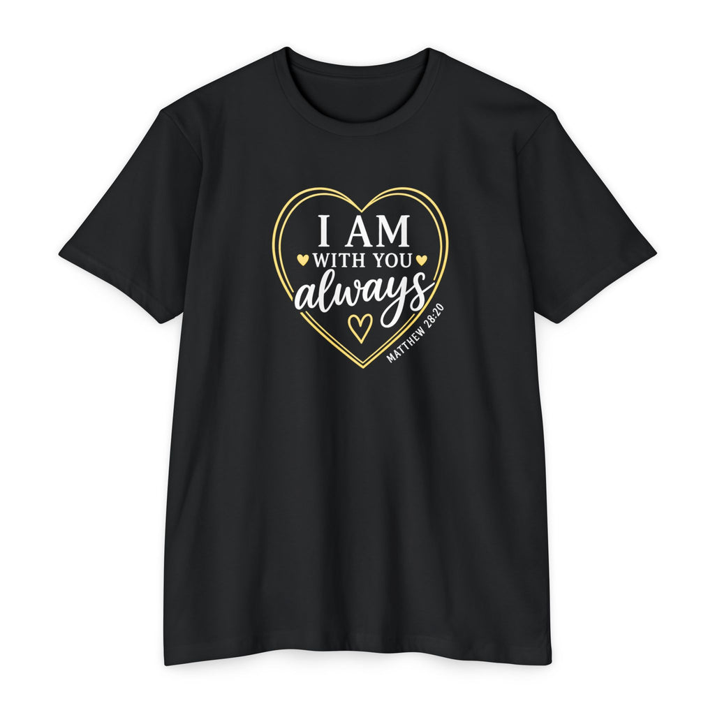 Womens I Am With You Always T-Shirt | Inspirational Script, Floral Accent