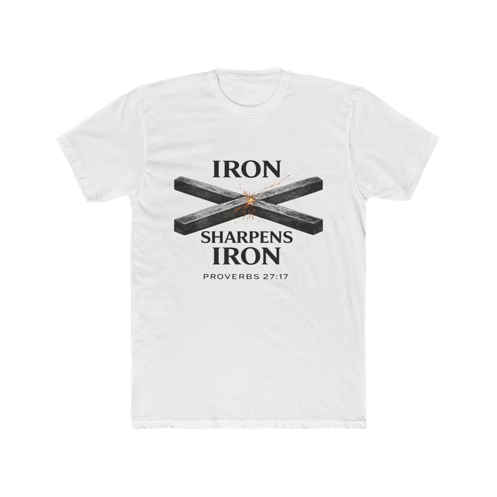 Iron Sharpens Iron T‑Shirt — Proverbs 27:17 Christian Tee