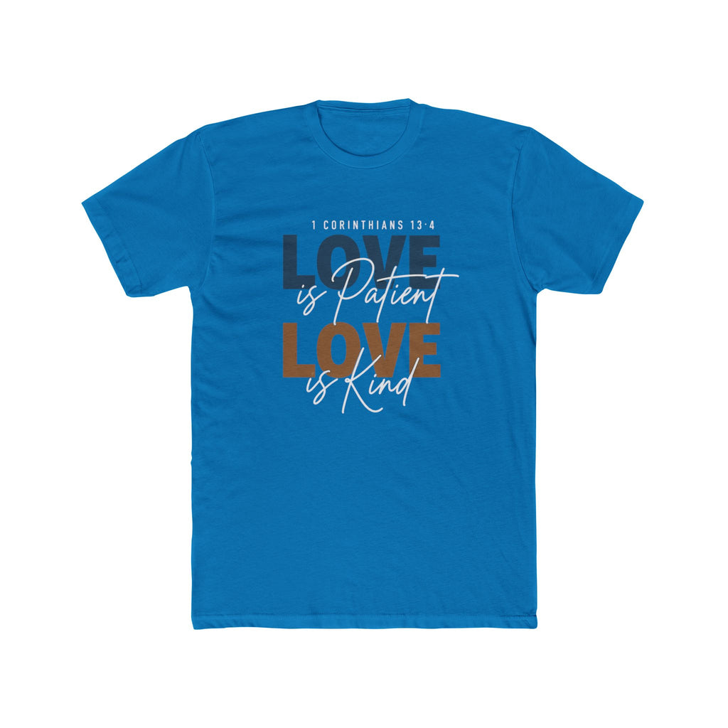Mens Love Is Patient Love Is Kind Tee  Faith-Based Inspirational Christian T-Shirt