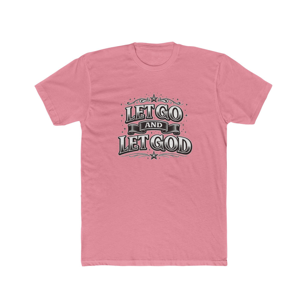 Let Go and Let God Tee Christian T-shirt Faith Inspired| Wearing your Faith