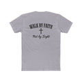Walk By Faith Tee — 2 Corinthians 5:7 Christian T-Shirt, "Not by Sight" Inspirational Tee