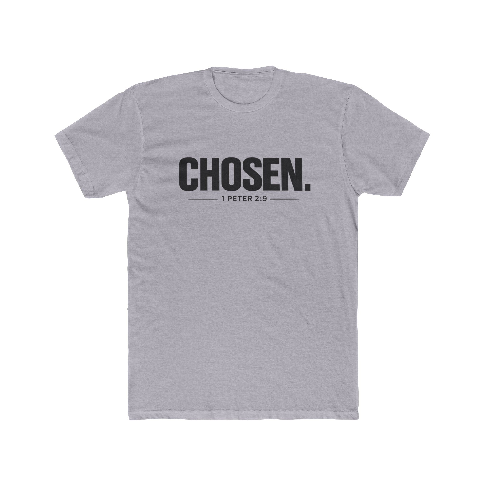 Chosen. 1 Peter 2:9 T-Shirt — Christian Faith Tee