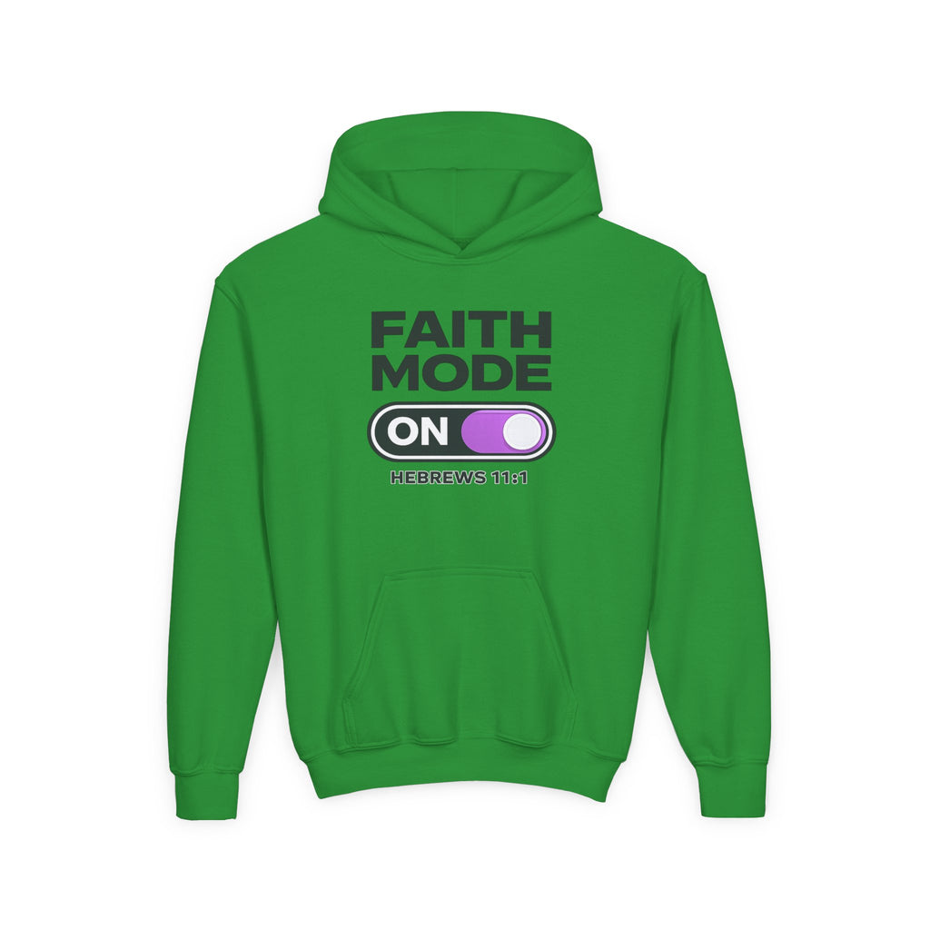 Faith Mode Hoodie - "Faith Mode On" Youth Christian Pullover (Hebrews 11:1)