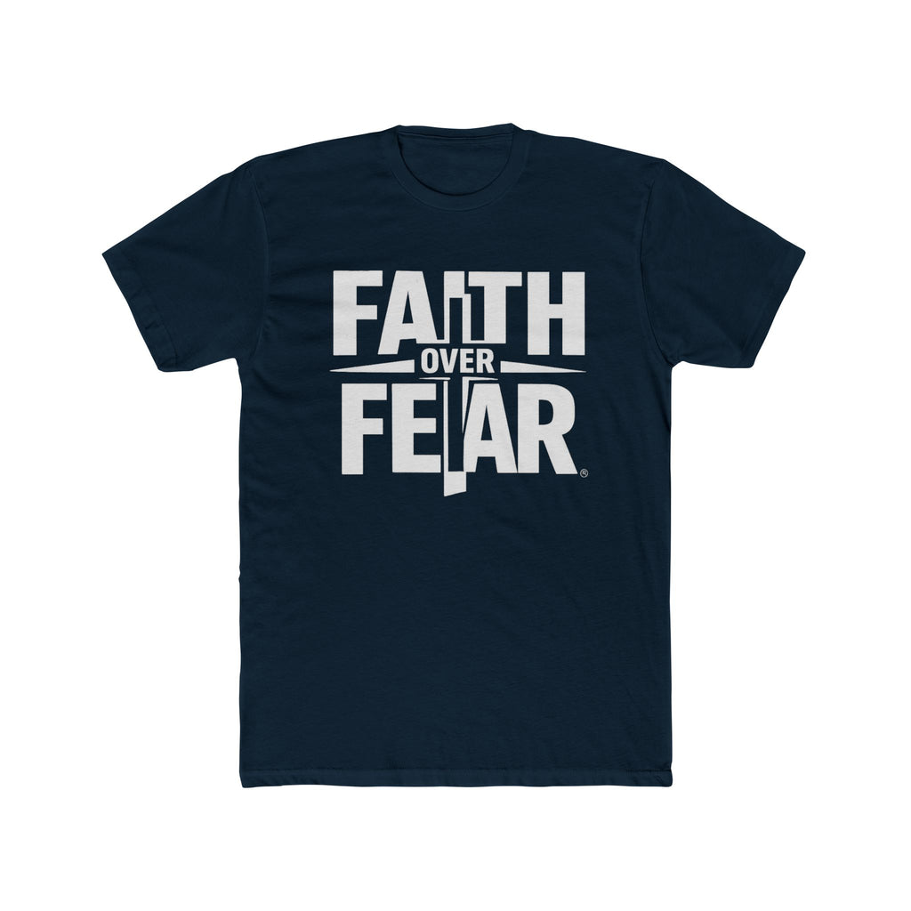 Faith Over Fear T-Shirt — Inspirational Christian Tee