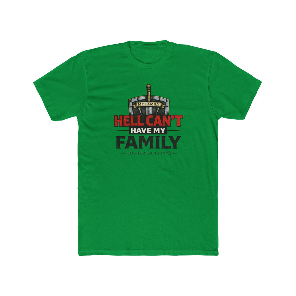 "Hell Can't Have My Family" Crew Tee — Christian Family Protection T-Shirt