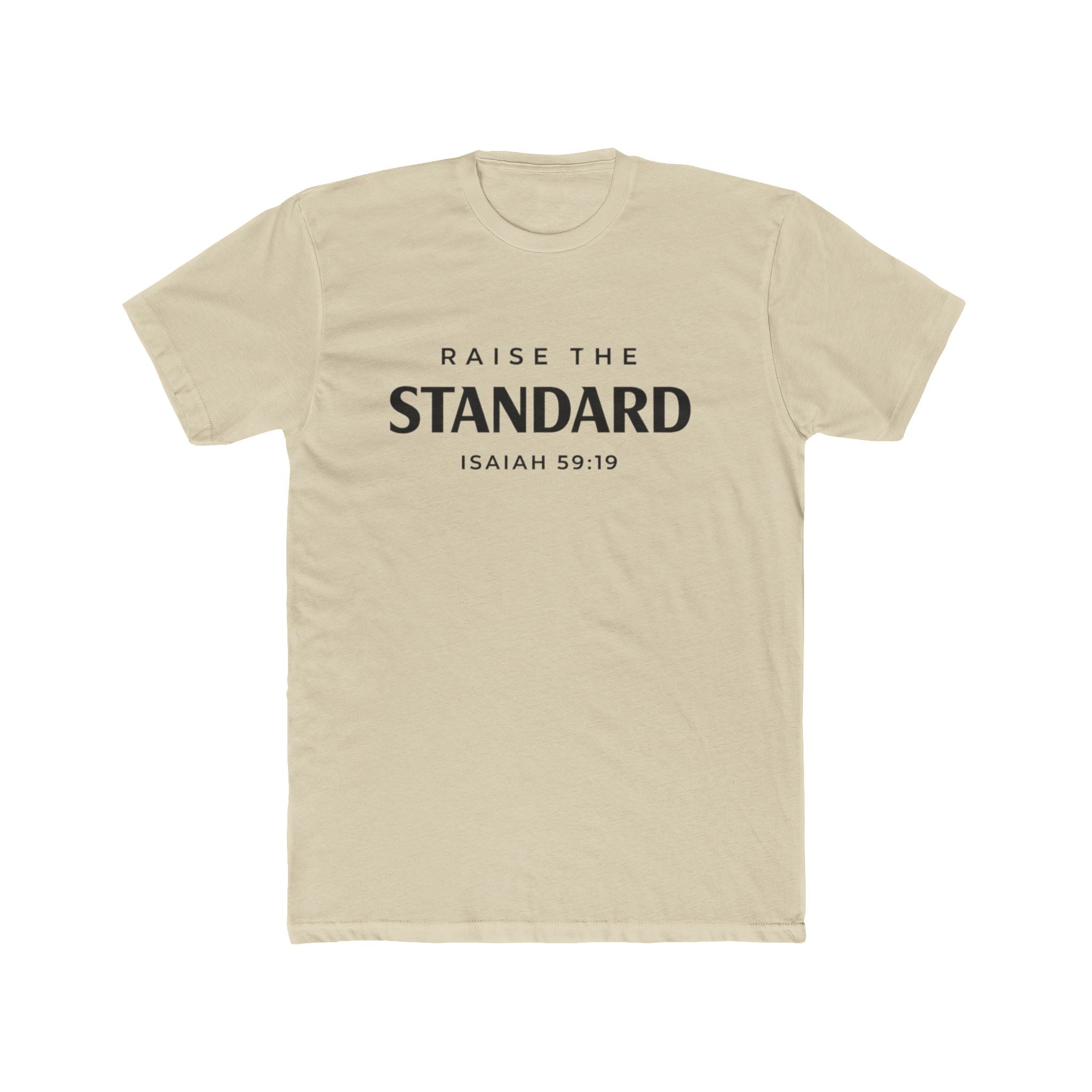 Raise a Standard T-Shirt – Isaiah 59:19 Inspirational Christian Tee