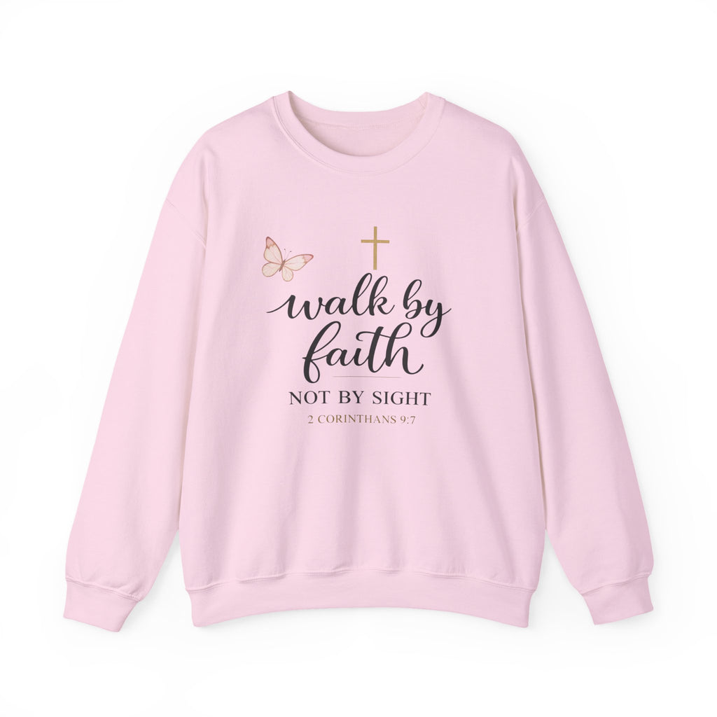Womens Faith Crewneck Sweatshirt — "Walk by Faith, Not by Sight" Christian Pullover