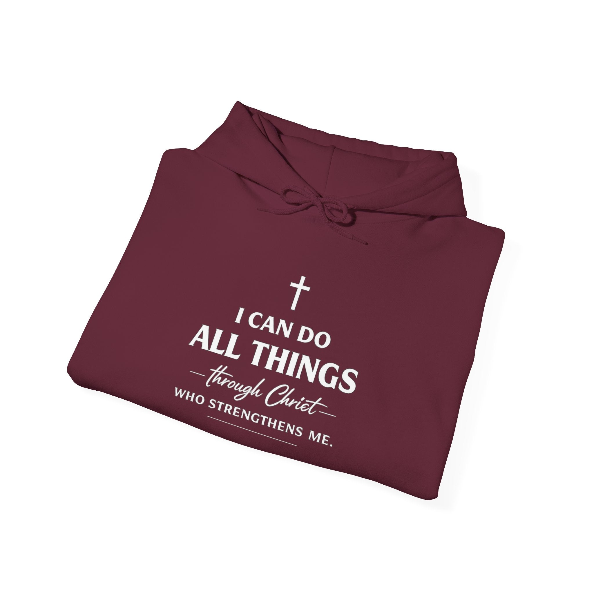 Mens Faith Hoodie – "I Can Do All Things Through Christ" Inspirational Christian Pullover