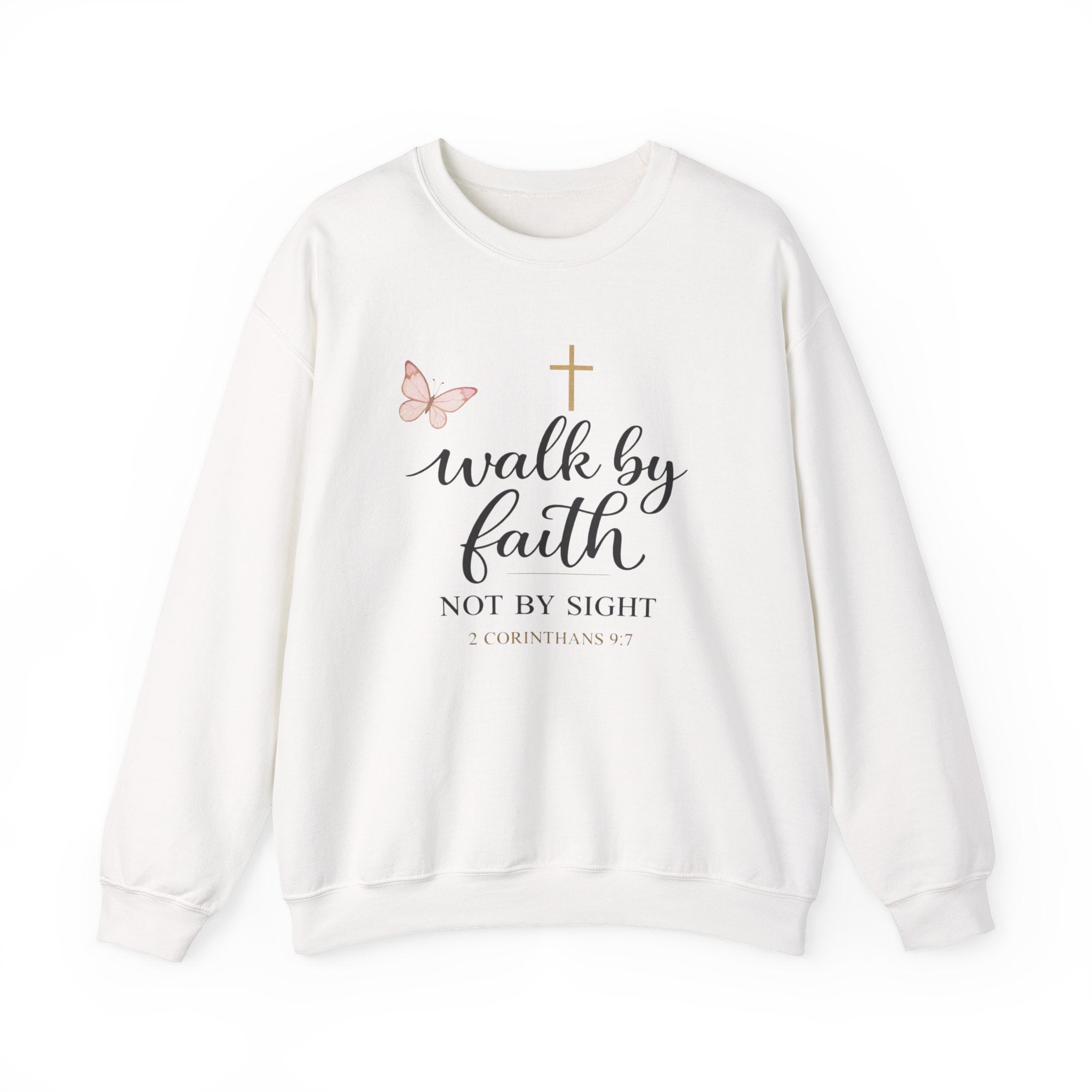 Womens Faith Crewneck Sweatshirt — "Walk by Faith, Not by Sight" Christian Pullover