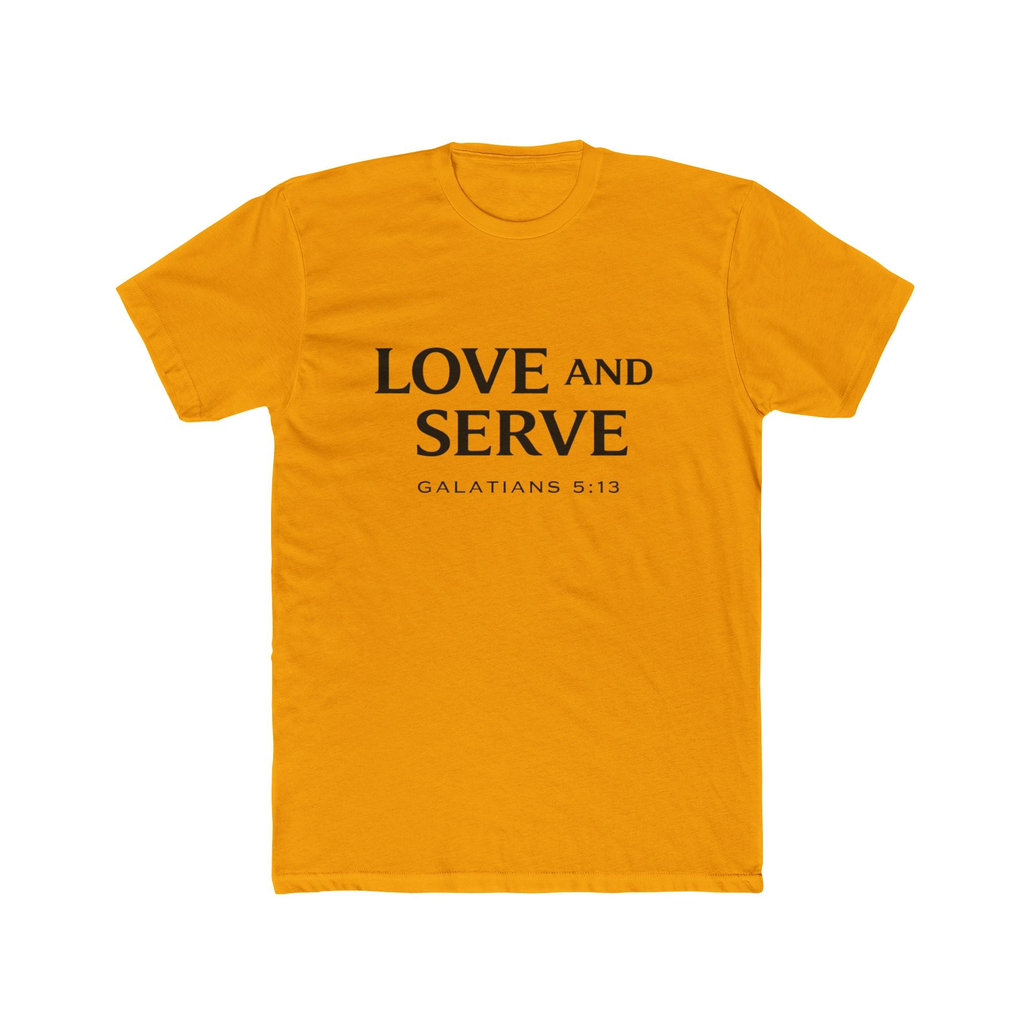 Love and Serve Tee — Christian Galatians 5:13 Inspirational T-Shirt