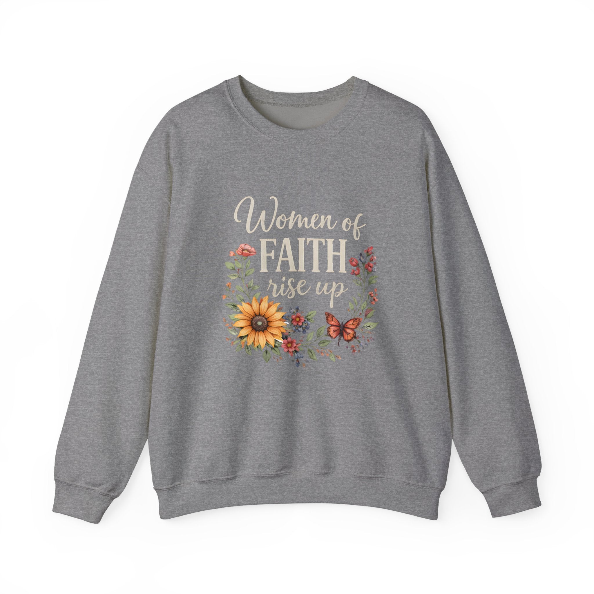 Women of Faith Rise Up Sweatshirt — Floral Christian Crewneck