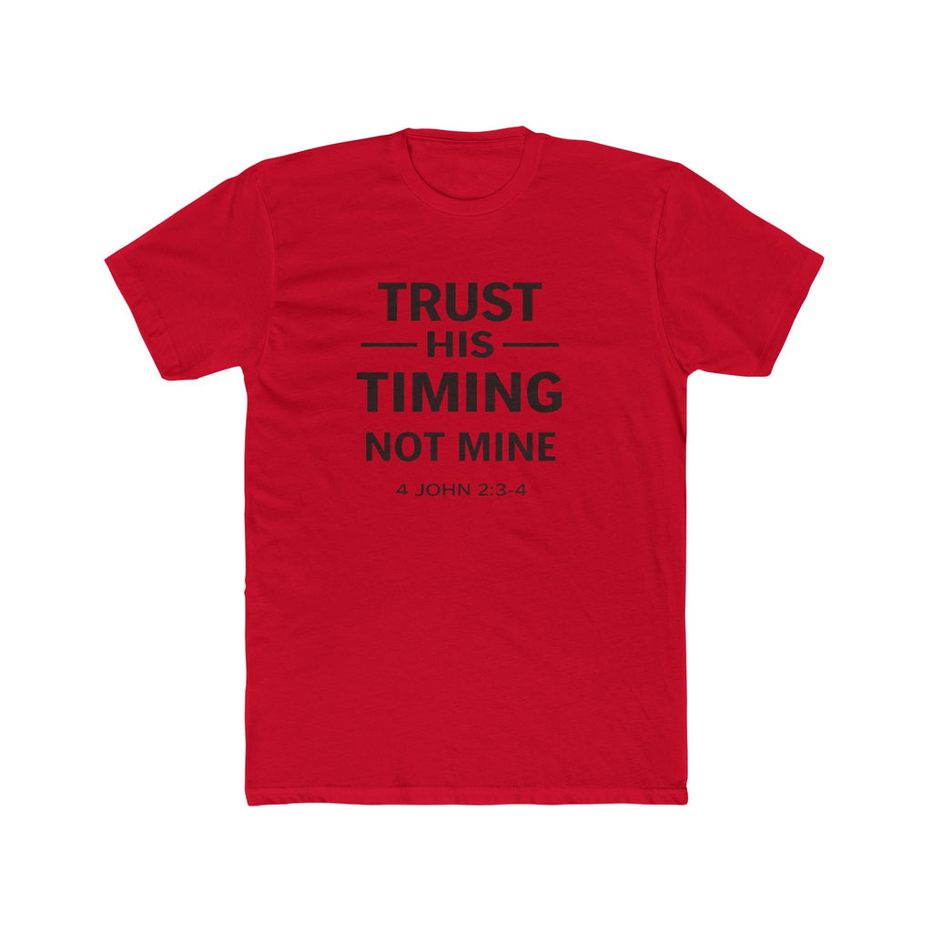 Mens "Trust His Timing Not Mine" Christian T‑Shirt