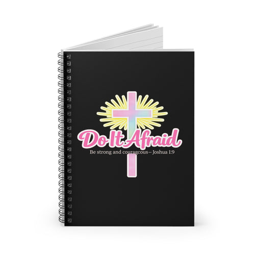 Do It Afraid Christian Spiral Notebook — Joshua 1:9 Inspirational Journal