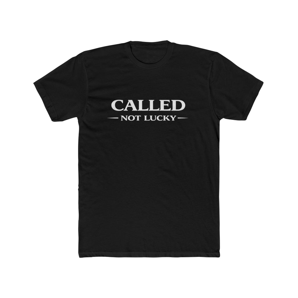 Called Not Lucky T‑Shirt — Christian Faith Graphic Tee