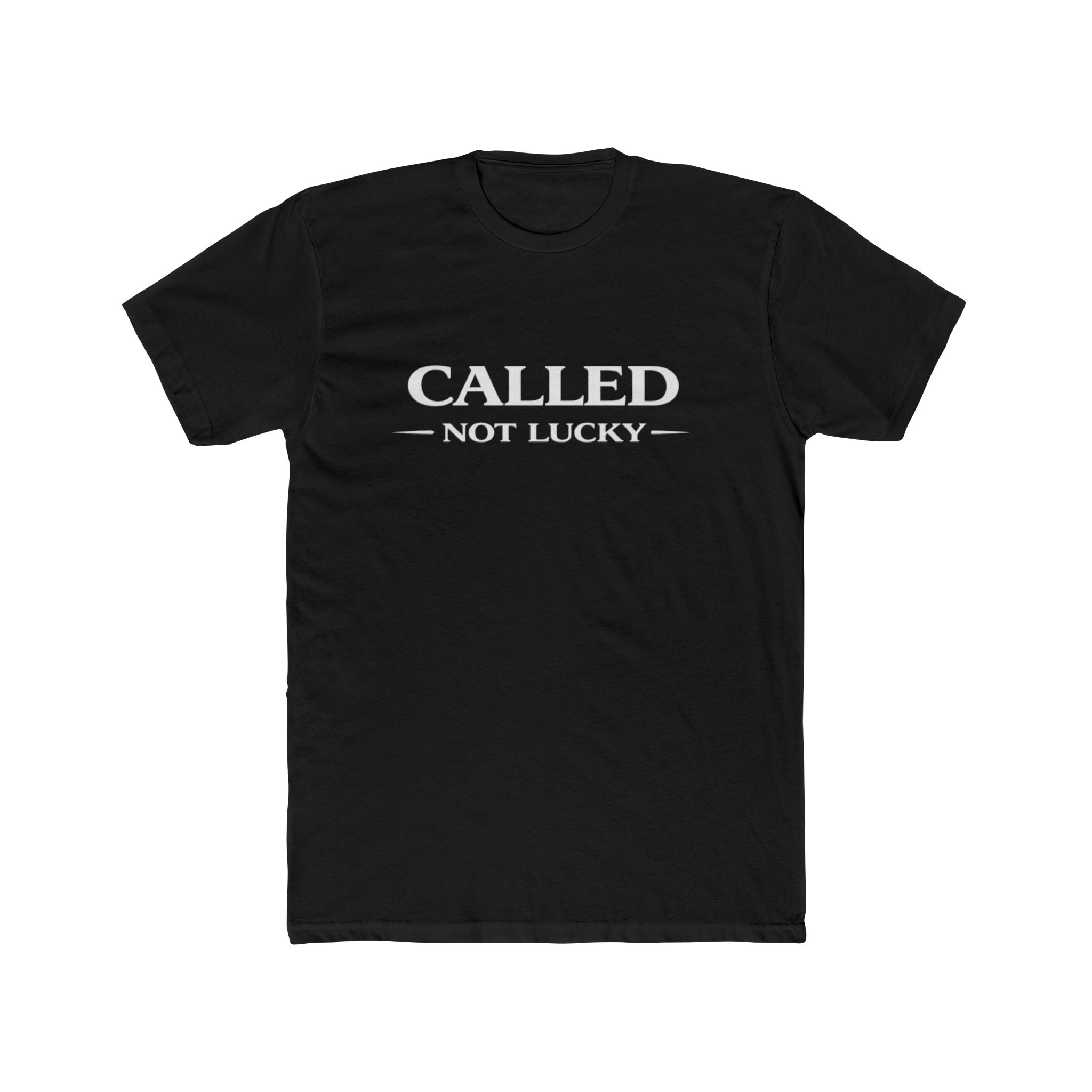 Called Not Lucky T‑Shirt — Christian Faith Graphic Tee