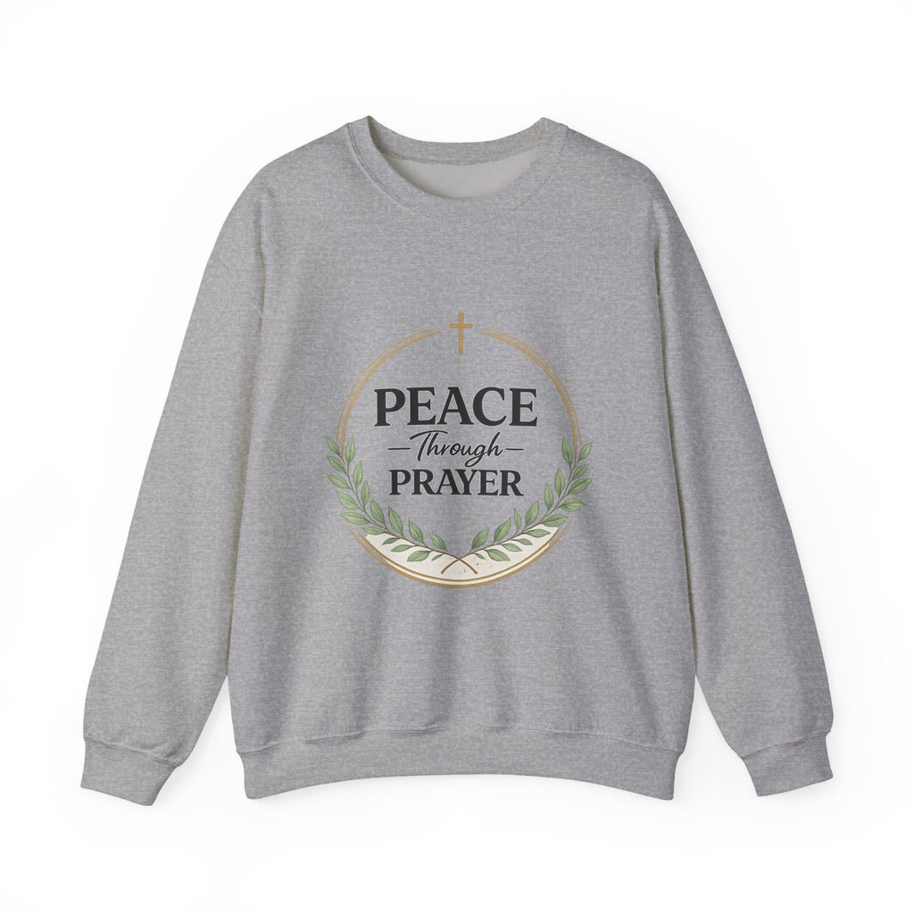 Womens Peace Through Prayer Crewneck Sweatshirt — Christian Faith Graphic Sweatshirt