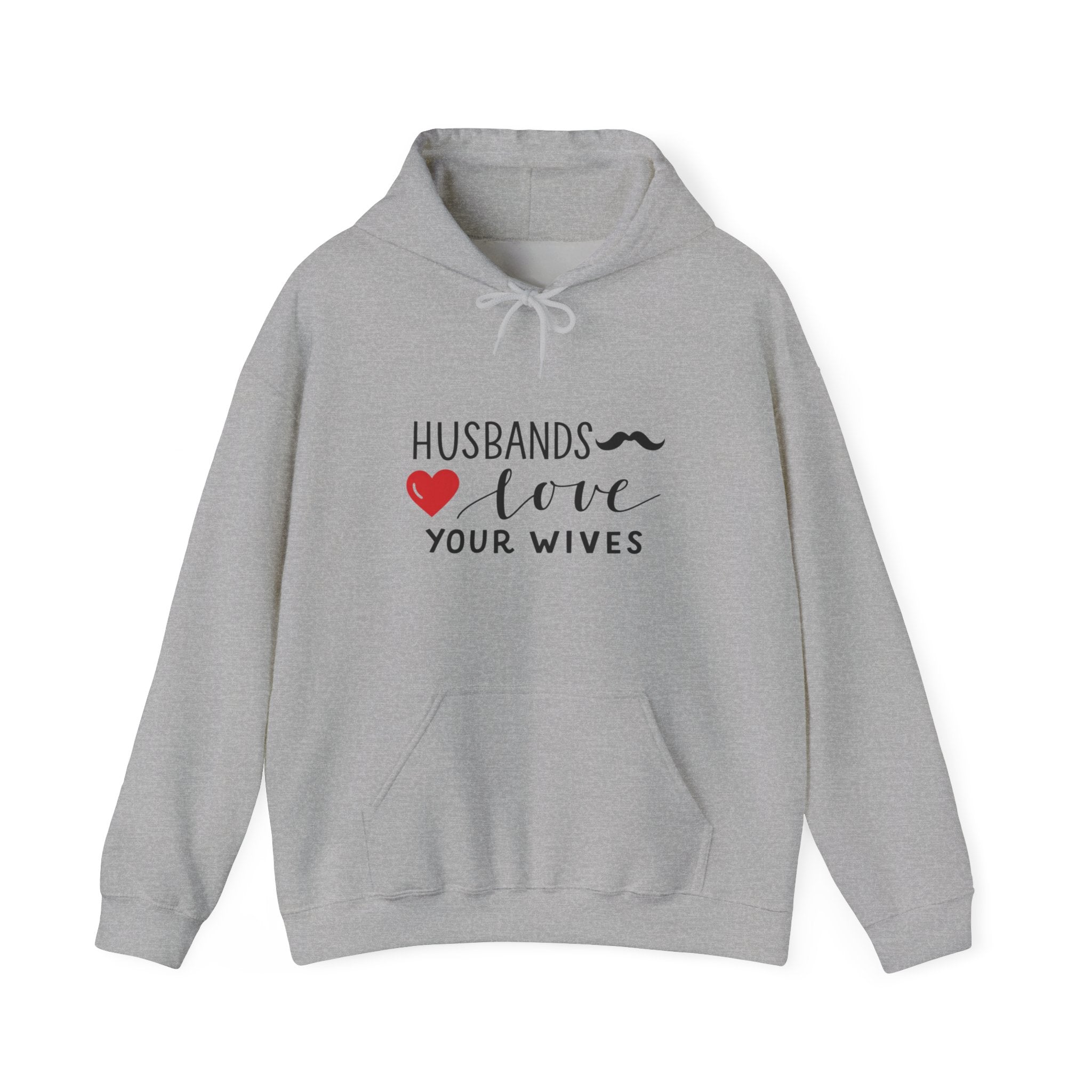 Mens Hoodie  "Husbands Love Your Wives" Heart & Mustache Christian Marriage Hoodie