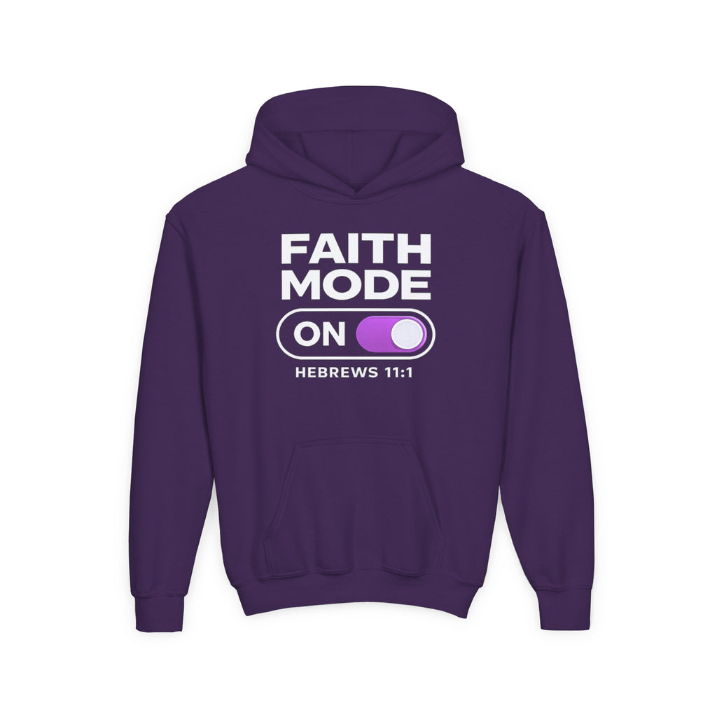 Faith Mode Hoodie - "Faith Mode On" Youth Christian Pullover (Hebrews 11:1)