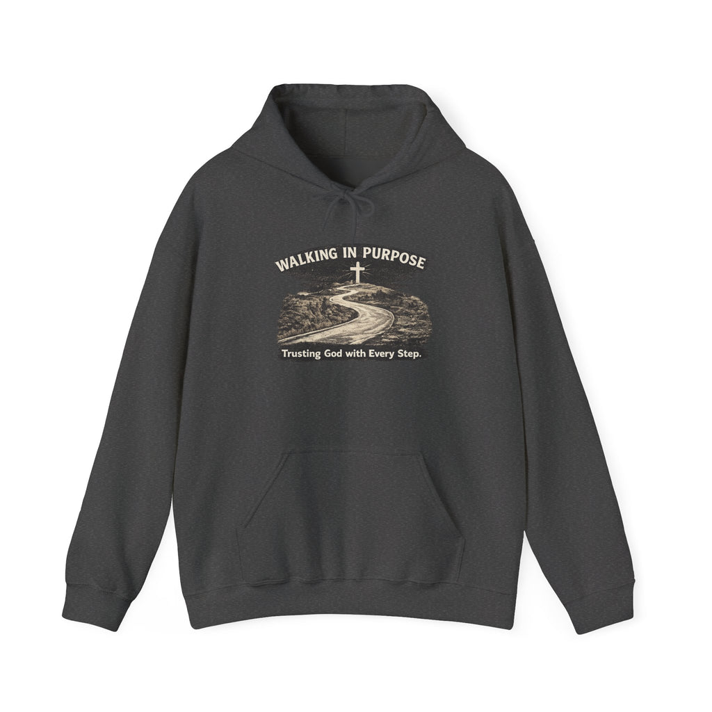Mens Walking in Purpose Hoodie "Trusting God with Every Step" Christian Faith Pullover