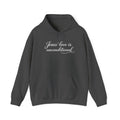 Jesus' Love Is Unconditional Hoodie — Christian Faith Pullover