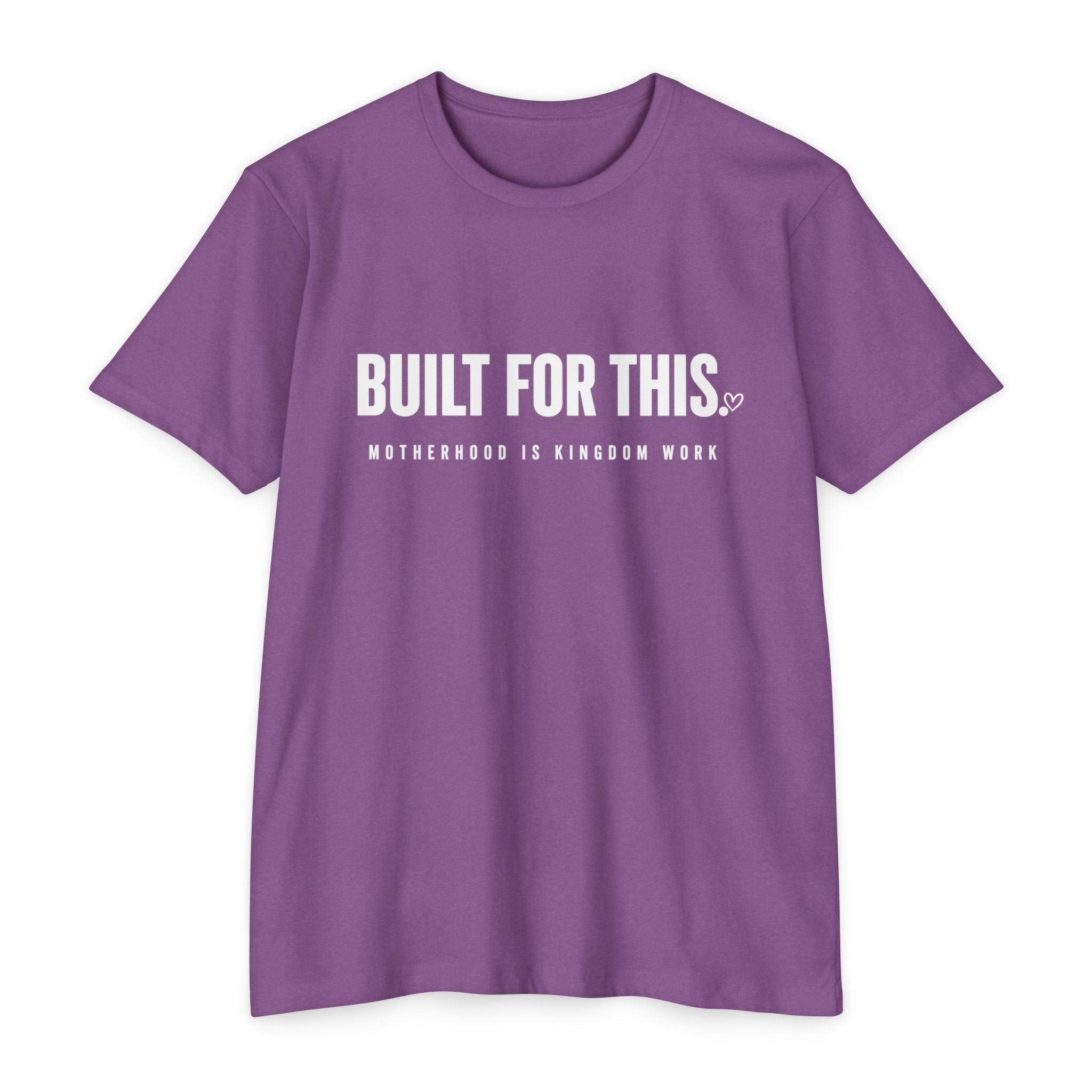 Womens "Built For This: Motherhood is Kingdom work" T-Shirt — Motivational Graphic Tee