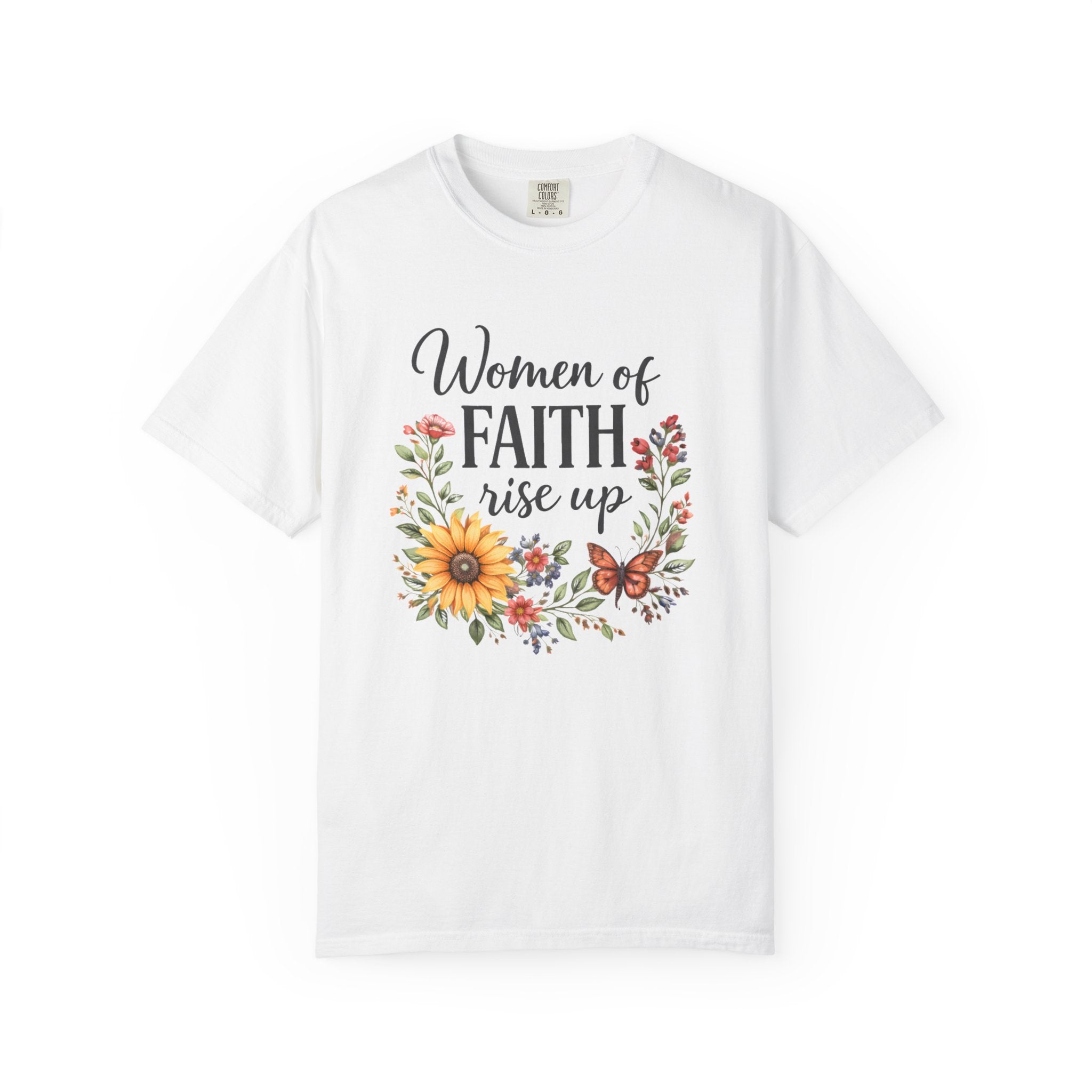 Women of Faith Rise Up T-Shirt — Floral Christian Inspirational Tee