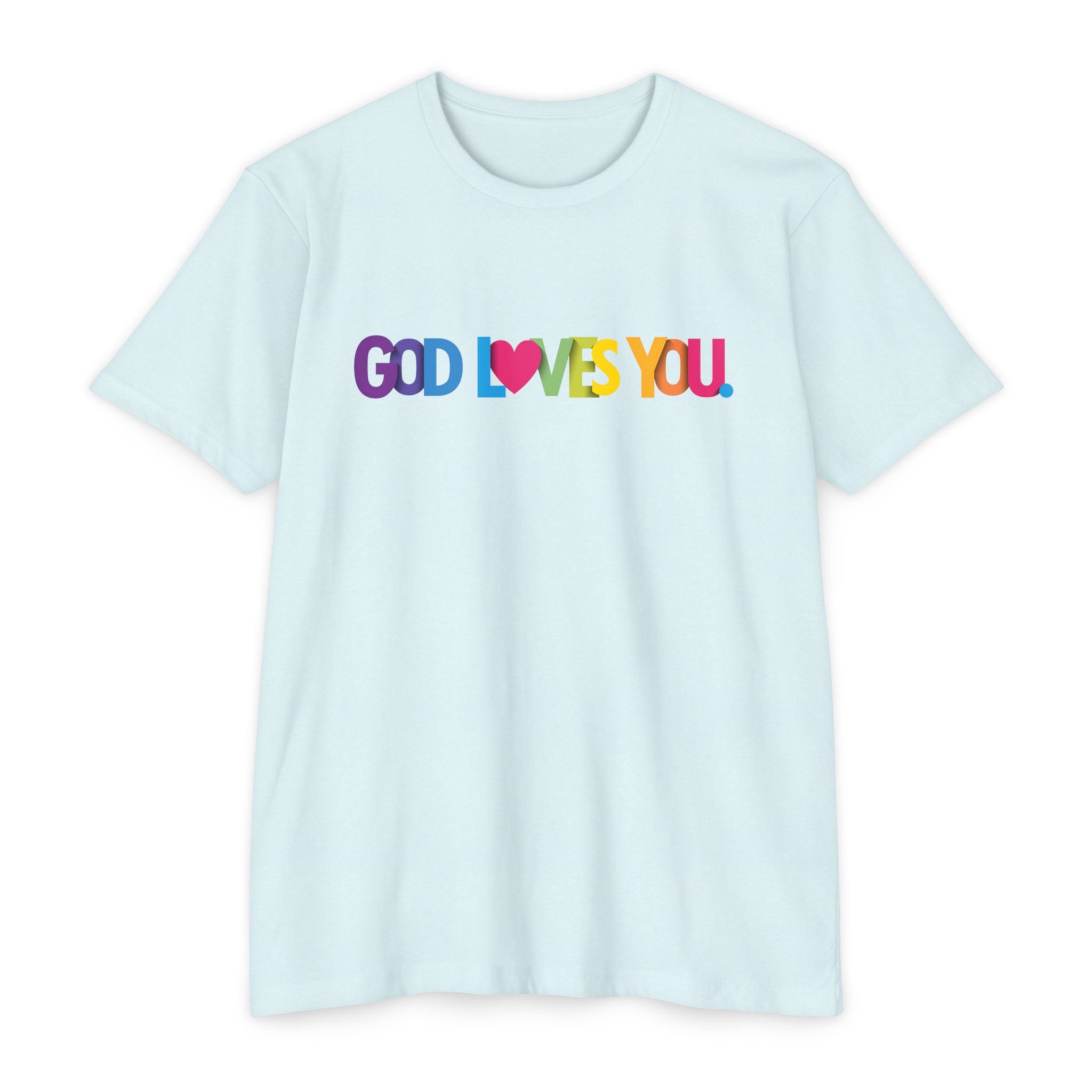 Womens God Loves You Rainbow T-Shirt